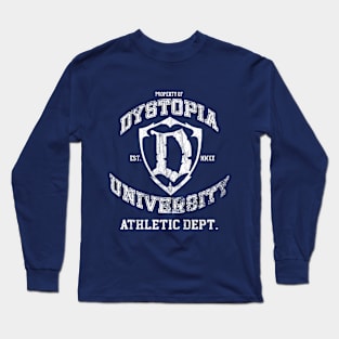 Dystopia University Athletic Department Long Sleeve T-Shirt